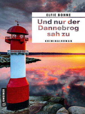 cover image of Und nur der Dannebrog sah zu
